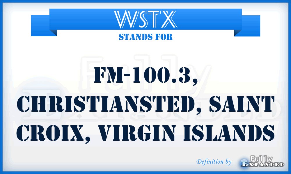 WSTX - FM-100.3, Christiansted, Saint Croix, Virgin Islands