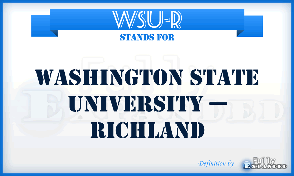WSU-R - Washington State University — Richland