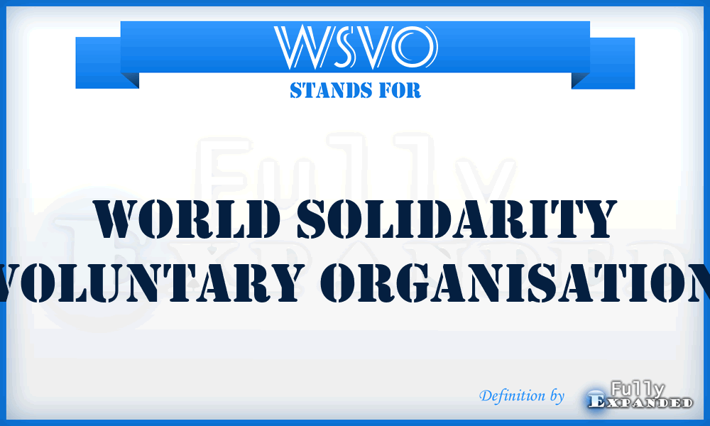 WSVO - World Solidarity Voluntary Organisation