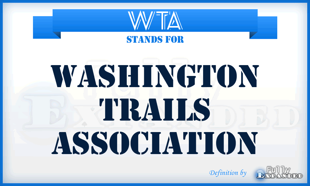 WTA - Washington Trails Association