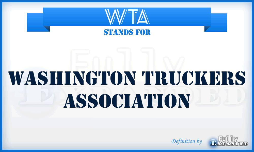 WTA - Washington Truckers Association