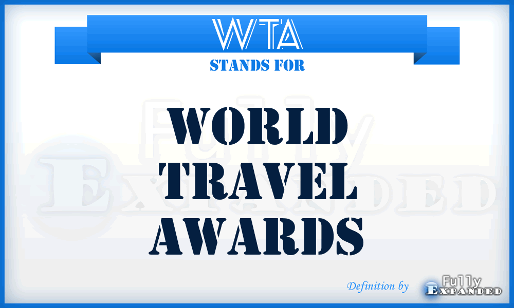 WTA - World Travel Awards