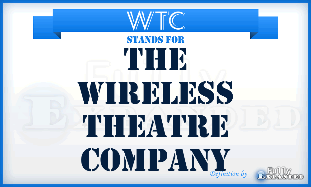 WTC - The Wireless Theatre Company