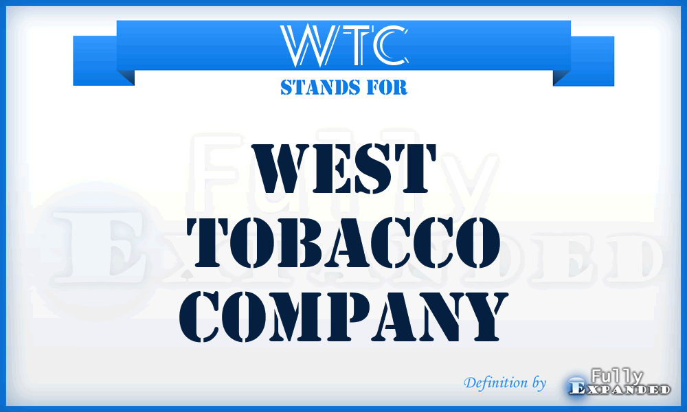 WTC - West Tobacco Company