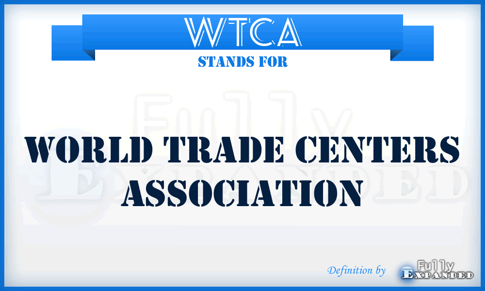 WTCA - World Trade Centers Association