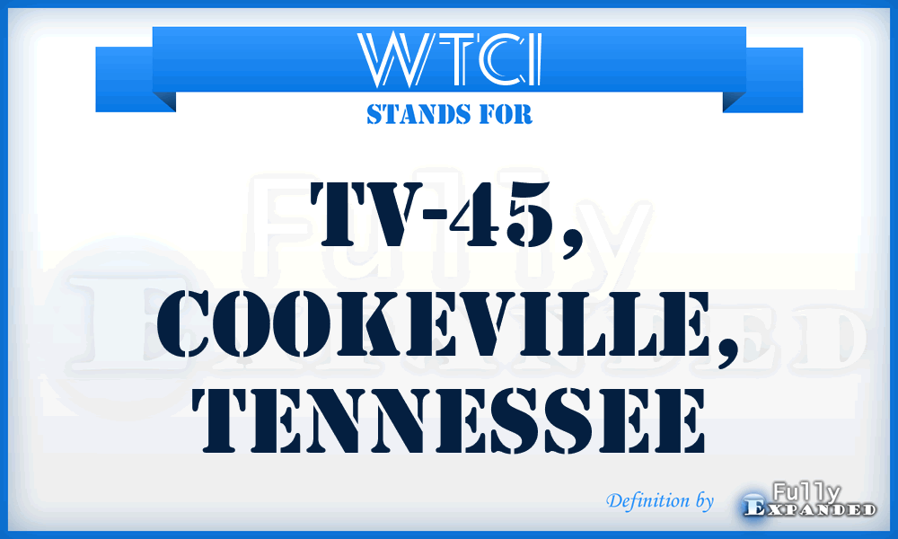 WTCI - TV-45, Cookeville, Tennessee