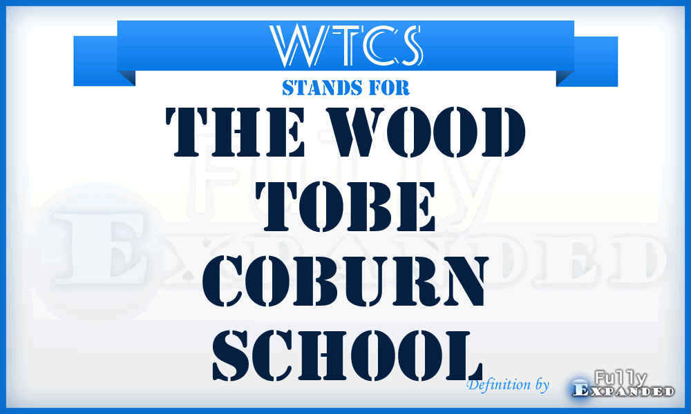 WTCS - The Wood Tobe Coburn School