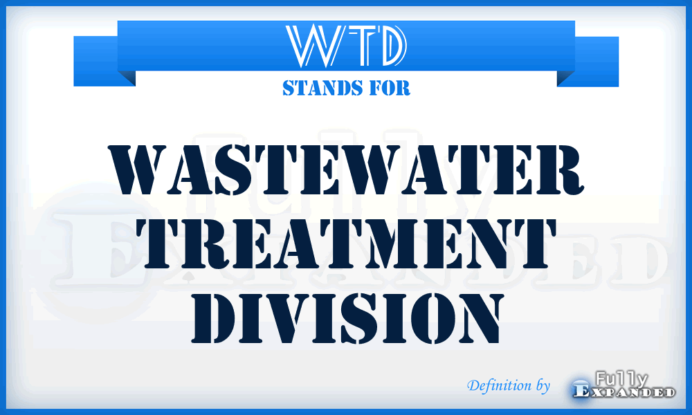WTD - Wastewater Treatment Division