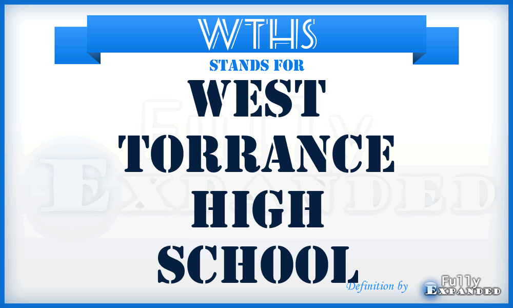 WTHS - West Torrance High School