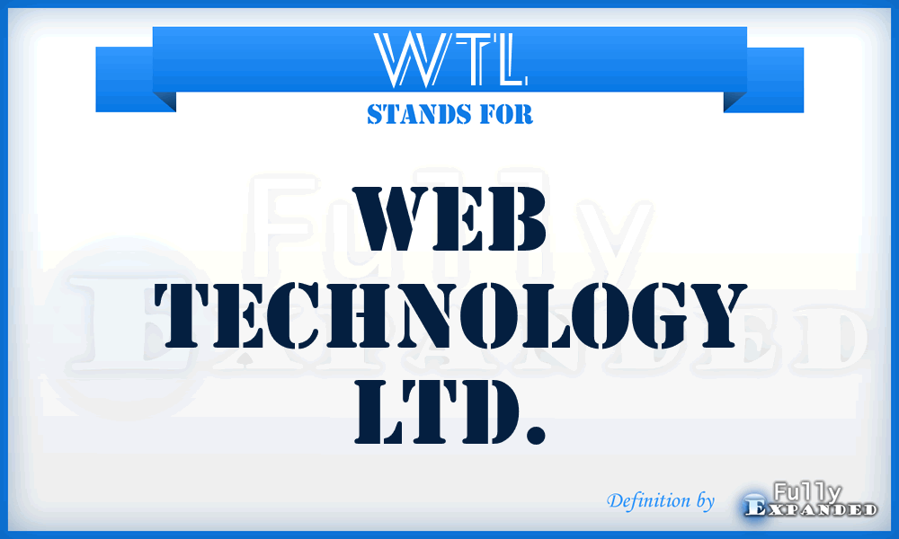 WTL - Web Technology Ltd.