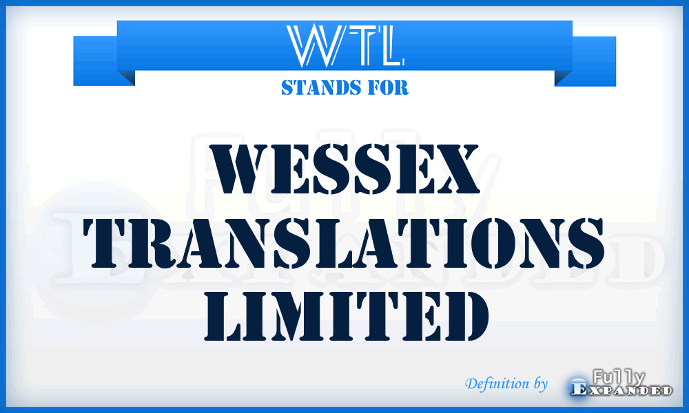 WTL - Wessex Translations Limited