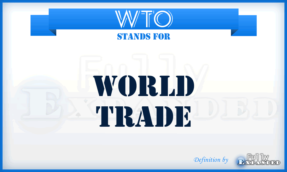 WTO - World Trade