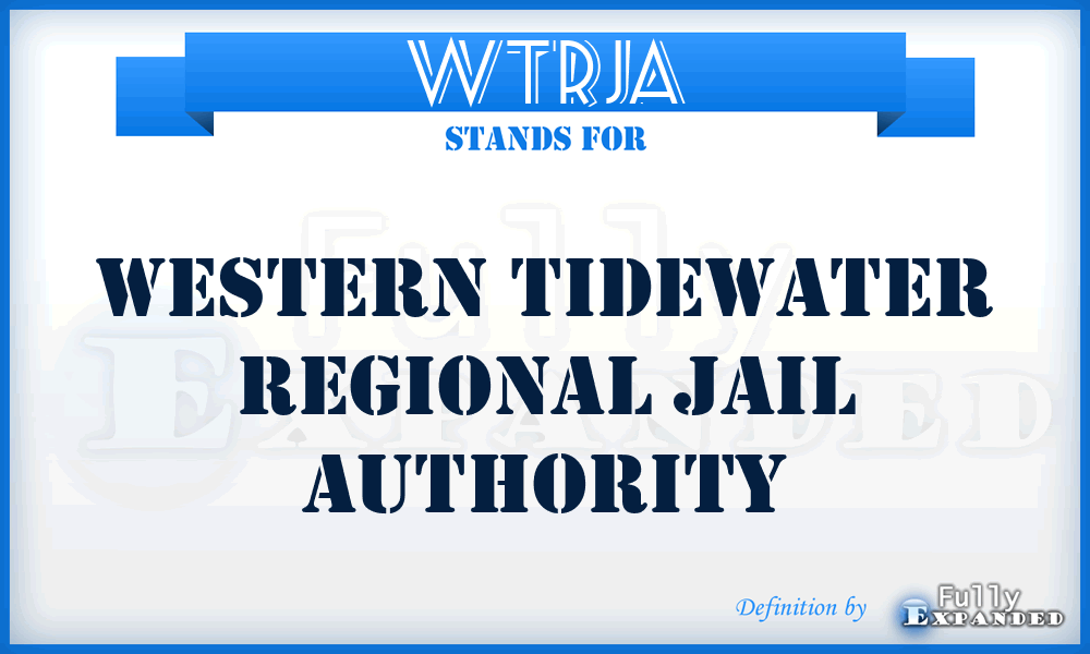 WTRJA - Western Tidewater Regional Jail Authority