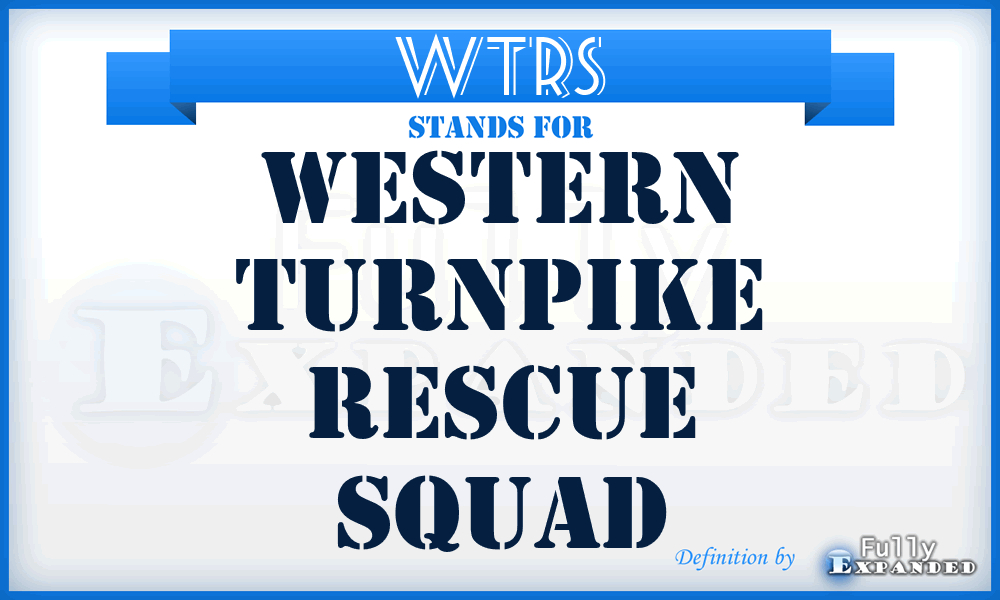 WTRS - Western Turnpike Rescue Squad
