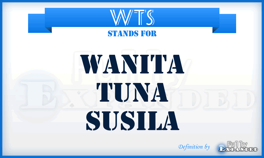 WTS - Wanita Tuna Susila