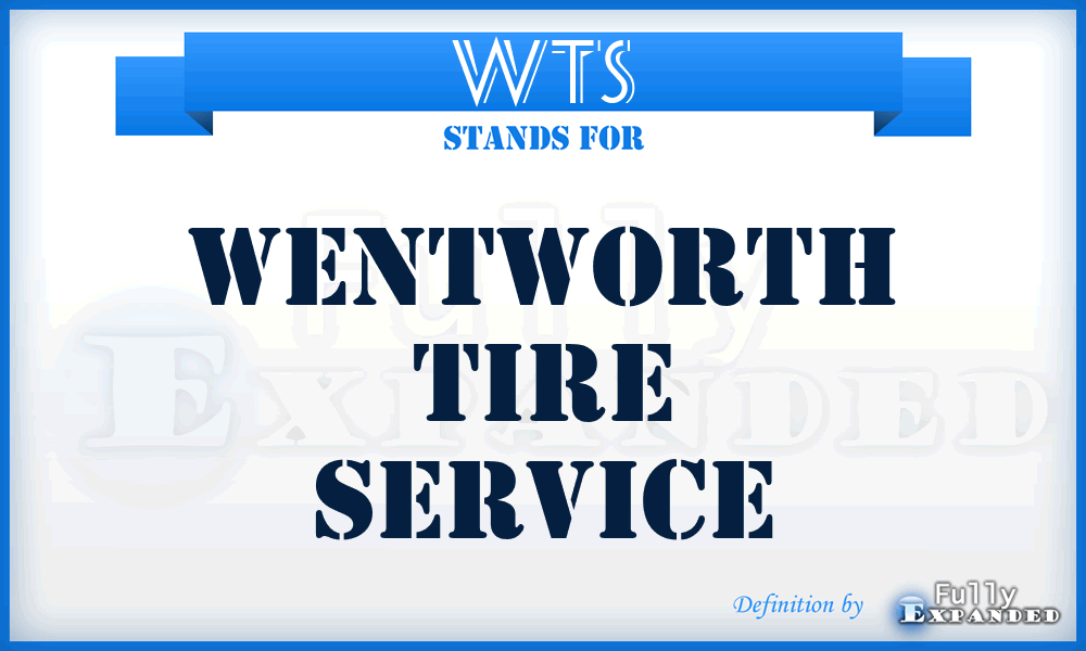 WTS - Wentworth Tire Service