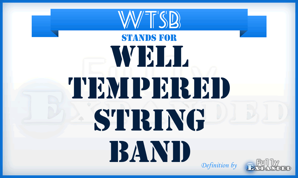 WTSB - Well Tempered String Band