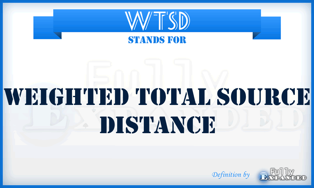 WTSD - Weighted Total Source Distance