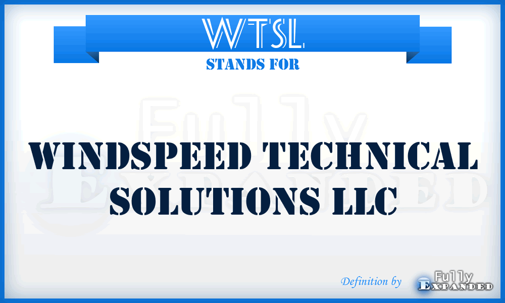 WTSL - Windspeed Technical Solutions LLC