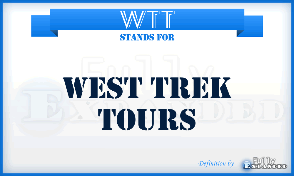 WTT - West Trek Tours