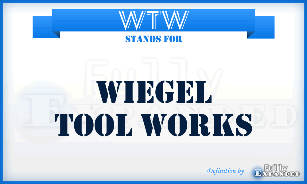 WTW - Wiegel Tool Works