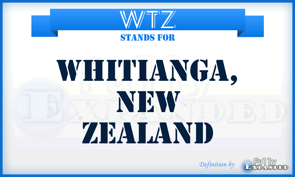 WTZ - Whitianga, New Zealand