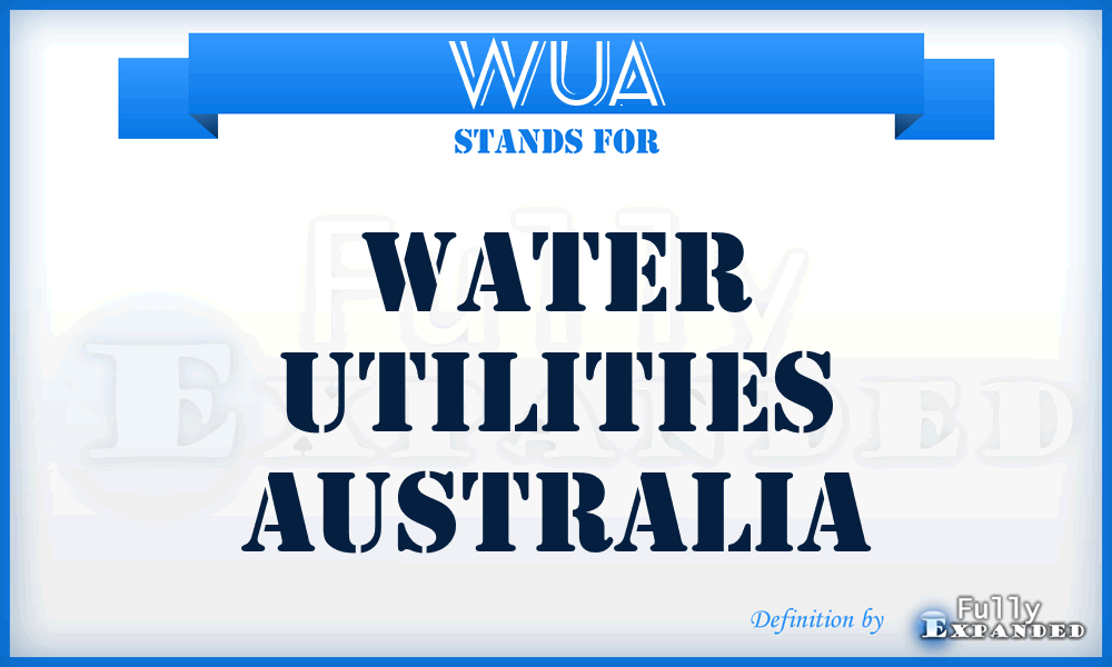 WUA - Water Utilities Australia