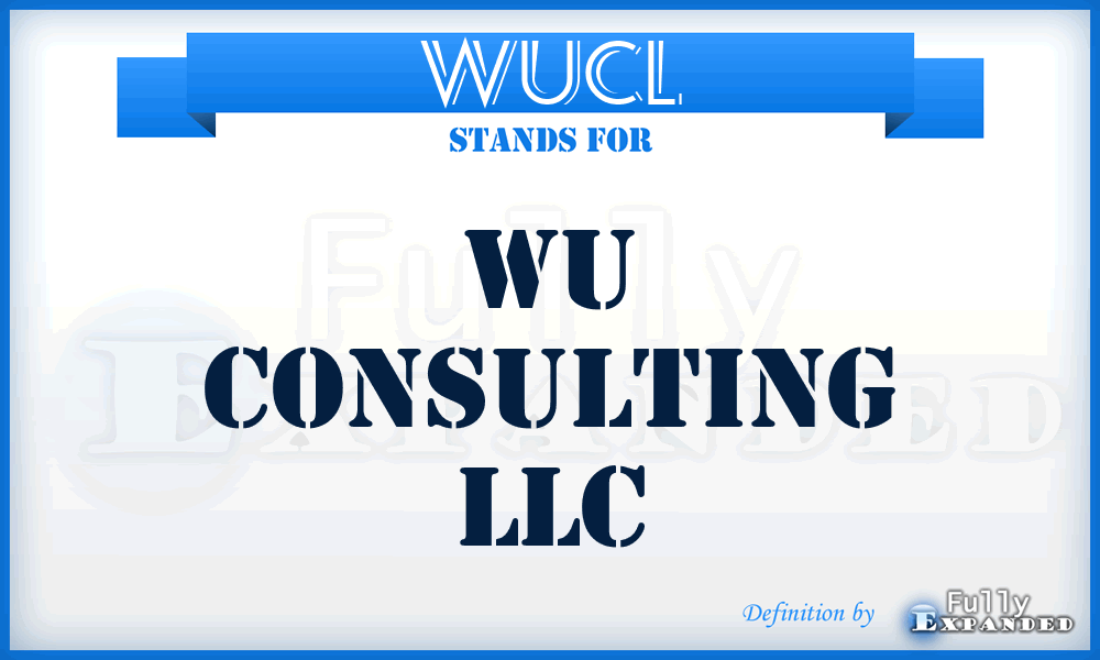 WUCL - WU Consulting LLC