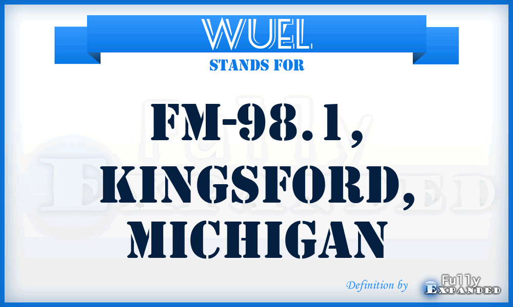 WUEL - FM-98.1, Kingsford, Michigan