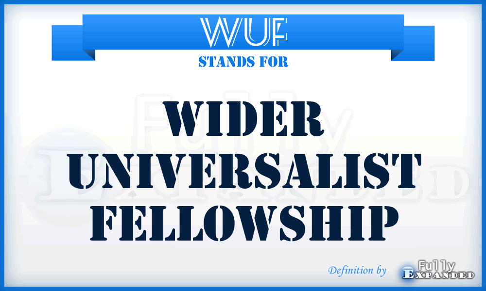 WUF - Wider Universalist Fellowship