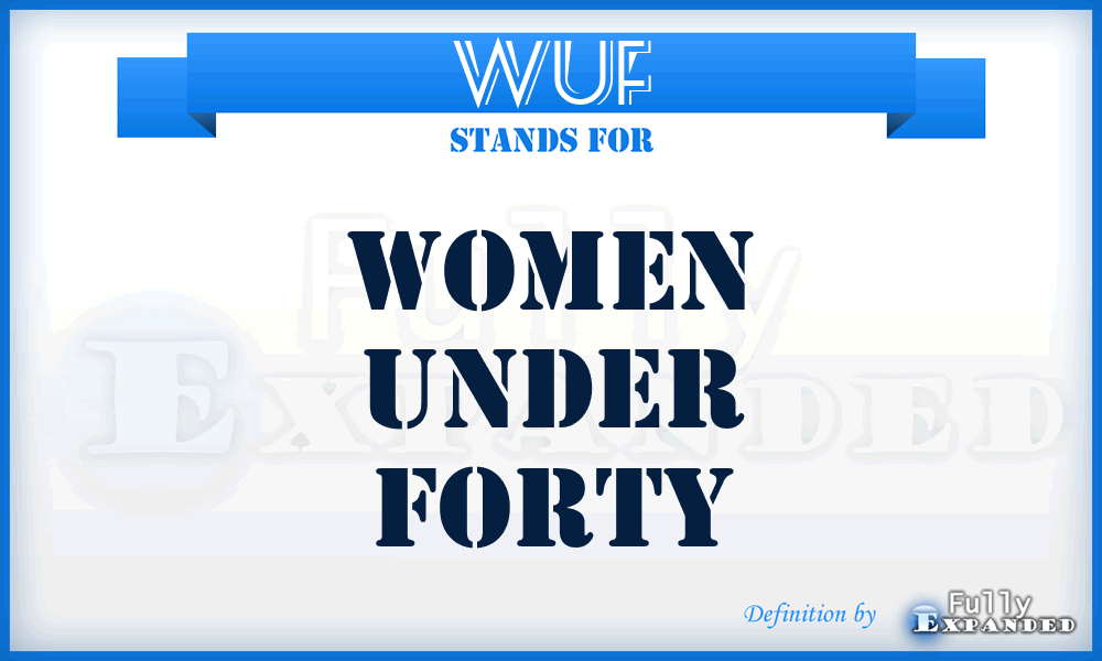 WUF - Women Under Forty