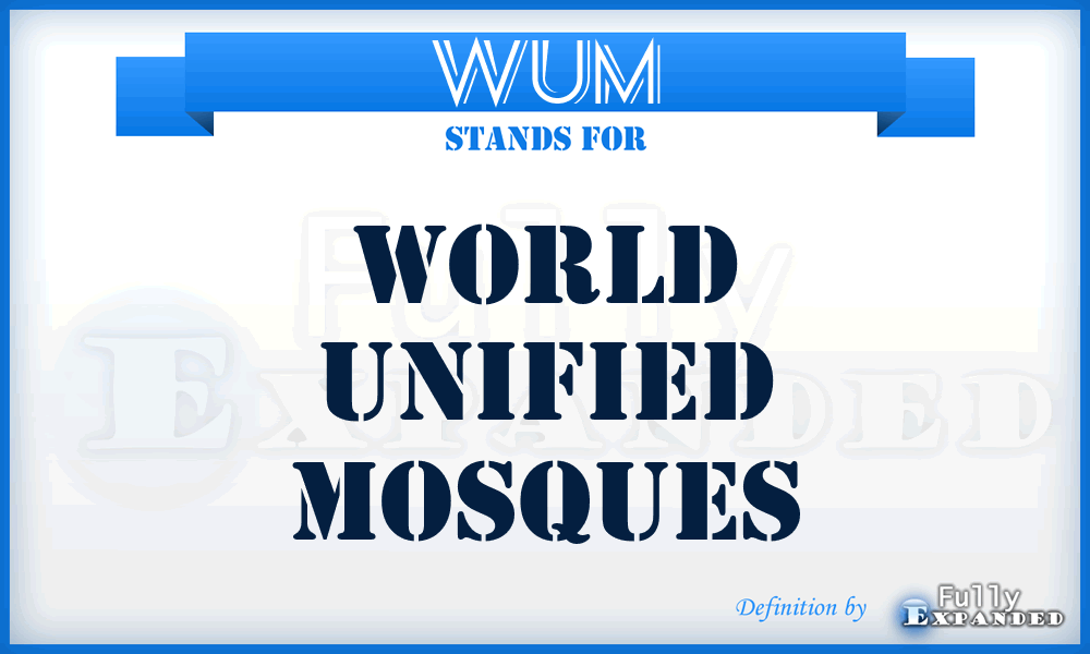 WUM - World Unified Mosques