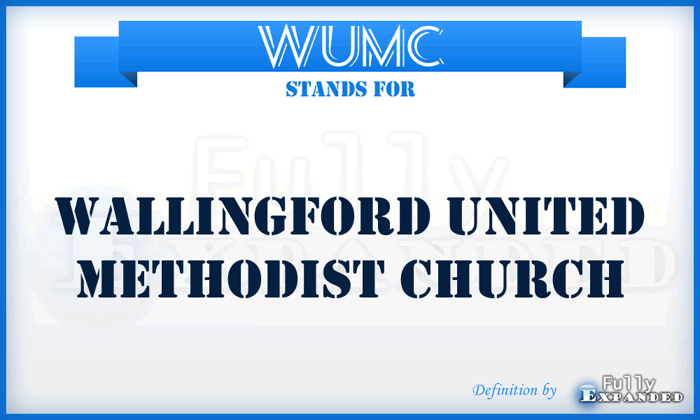 WUMC - Wallingford United Methodist Church