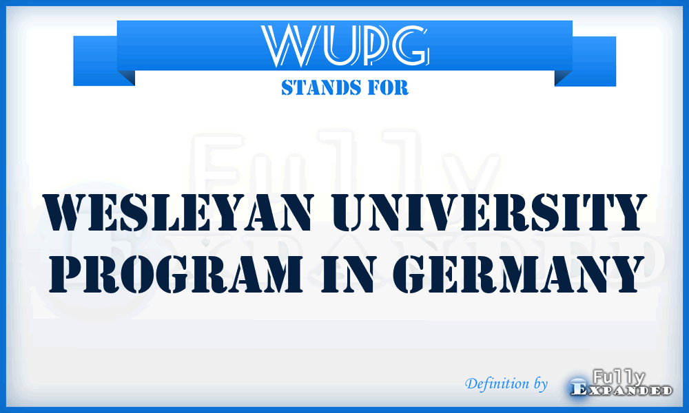 WUPG - Wesleyan University Program in Germany