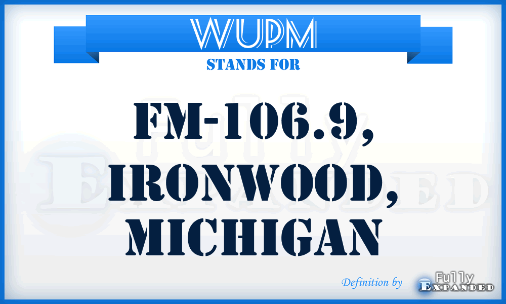 WUPM - FM-106.9, Ironwood, Michigan