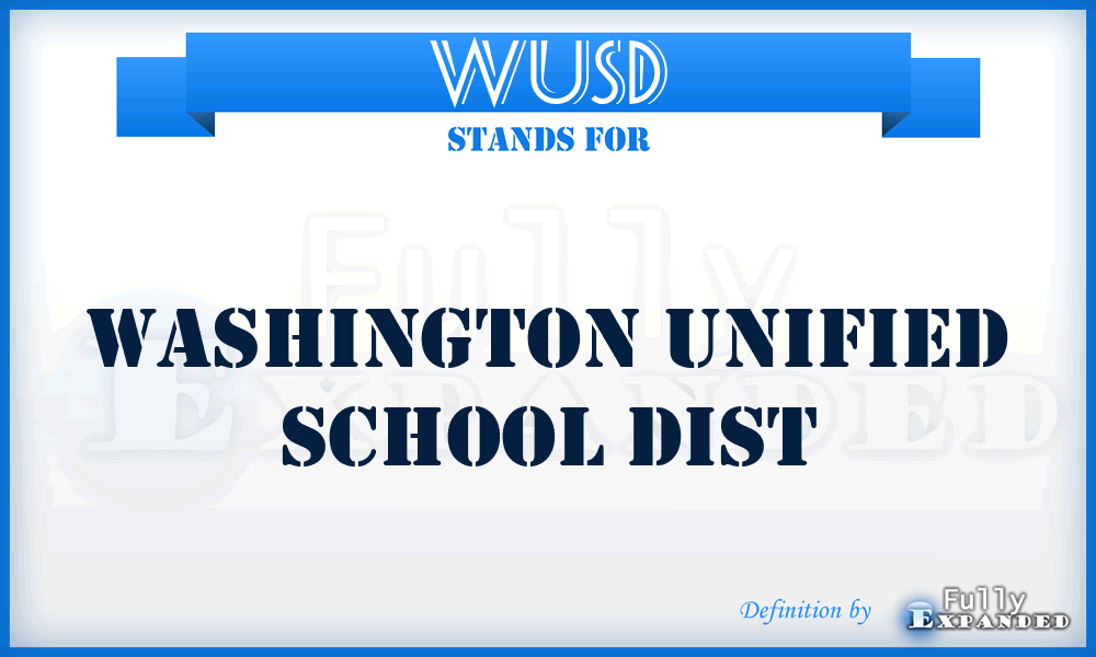 WUSD - Washington Unified School Dist