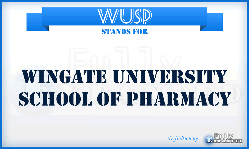 WUSP - Wingate University School of Pharmacy