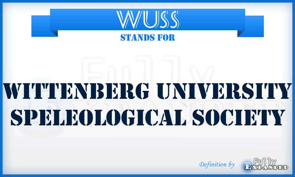 WUSS - Wittenberg University Speleological Society