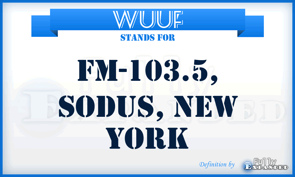 WUUF - FM-103.5, SODUS, New York