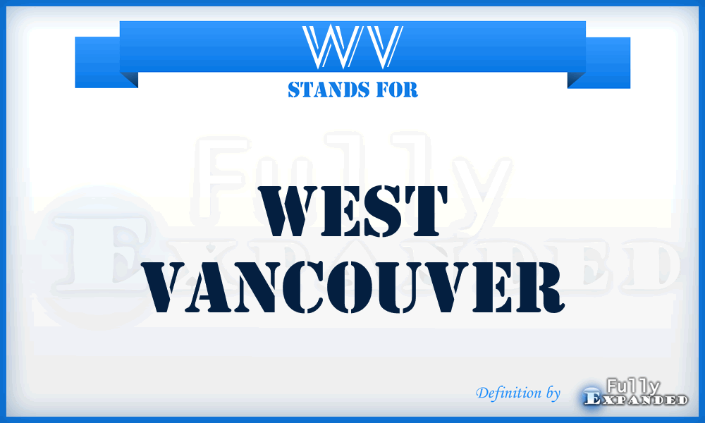 WV - West Vancouver