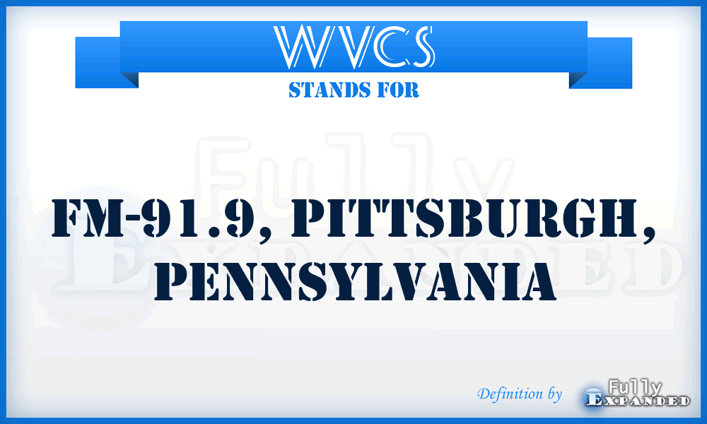WVCS - FM-91.9, Pittsburgh, Pennsylvania