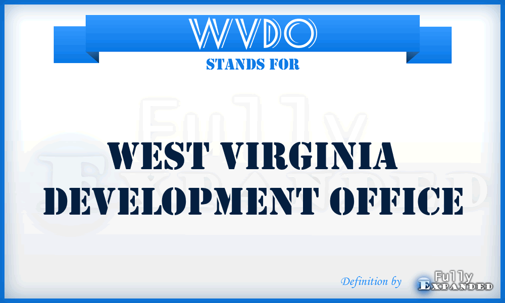 WVDO - West Virginia Development Office