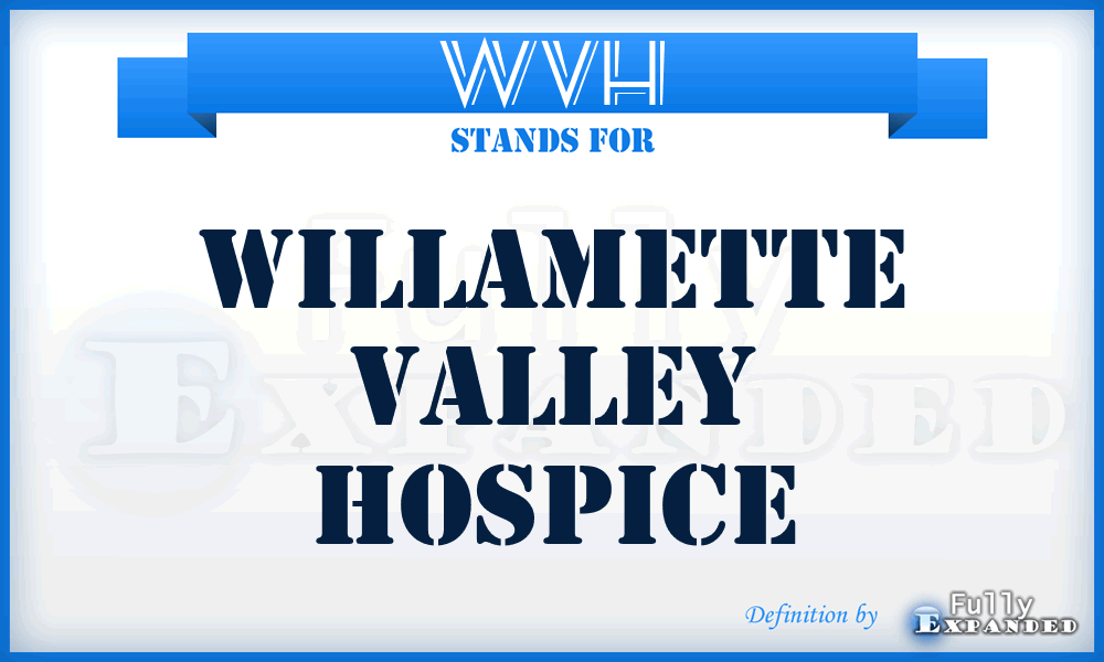 WVH - Willamette Valley Hospice