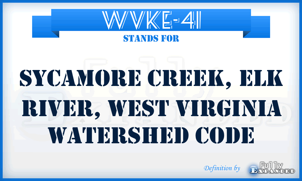 WVKE-41 - Sycamore Creek, Elk River, West Virginia watershed code