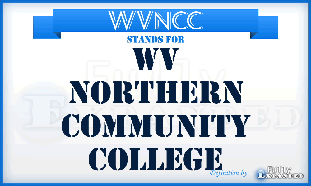 WVNCC - WV Northern Community College