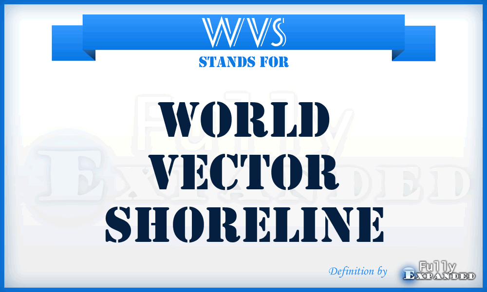 WVS - world vector shoreline