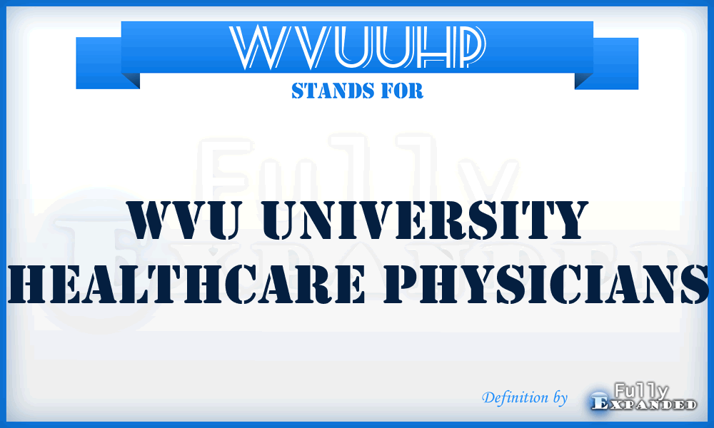 WVUUHP - WVU University Healthcare Physicians