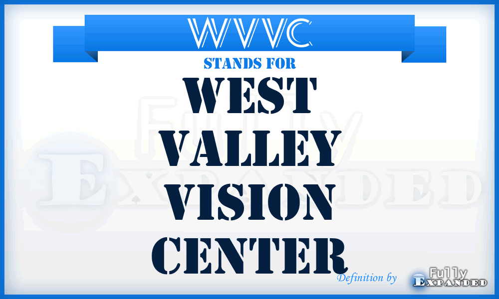 WVVC - West Valley Vision Center