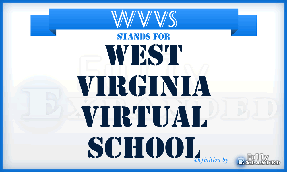 WVVS - West Virginia Virtual School
