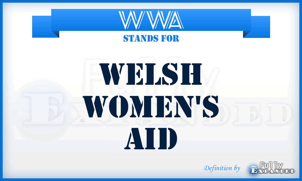 WWA - Welsh Women's Aid